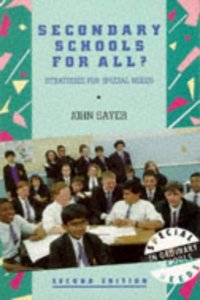 Secondary Schools for All?: Strategies for Special Needs (Special Needs in Ordinary Schools S.) Paperback â€“ 1 January 1994