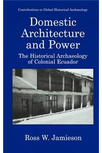 Domestic Architecture and Power