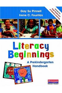 Literacy Beginnings: A Prekindergarten Handbook