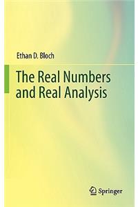 Real Numbers and Real Analysis