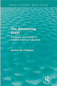 Awakening Giant (Routledge Revivals)