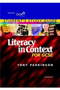 Literacy in Context for GCSE Student's Study Guide