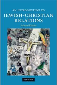 Introduction to Jewish-Christian Relations