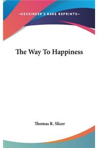 The Way To Happiness