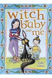 Witch Baby and Me