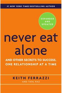 Never Eat Alone, Expanded and Updated