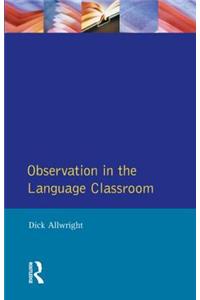 Observation in the Language Classroom