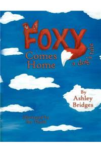 Foxy Comes Home