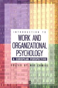 An Introduction to Work and Organizational Psychology: A European Perspective