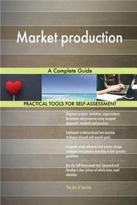 Market production A Complete Guide