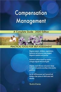 Compensation Management A Complete Guide - 2020 Edition