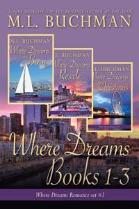 Where Dreams: (Books 1 - 3) a Pike Place Market Seattle Romance