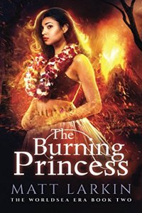 The Burning Princess