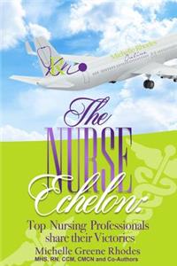 Nurse Echelon