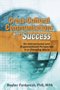 Cross-Cultural Communications With Success