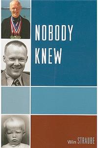 Nobody Knew