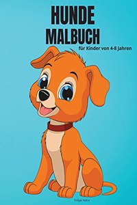Hunde-Malbuch für Kinder von 4-8 Jahren