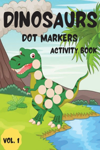 Dinosaurs Dot Markers Activity Book Vol.1