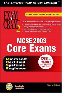 MCSE Windows Server 2003 Core Exams