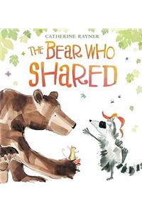 The Bear Who Shared