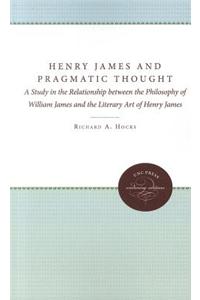 Henry James and Pragmatistic Thought