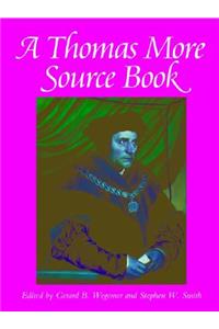 A Thomas More Source Book