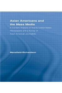 Asian Americans and the Mass Media