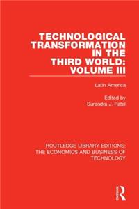 Technological Transformation in the Third World