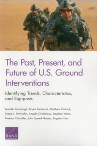 Past, Present, and Future of U.S. Ground Interventions