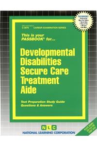 Developmental Disabilities Secure Care Treatment Aide