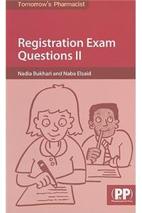 Registration Exam Questions II