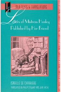 Letters of Mistress Henley Published by Her Friend