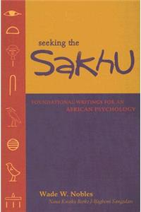 Seeking the Sakhu