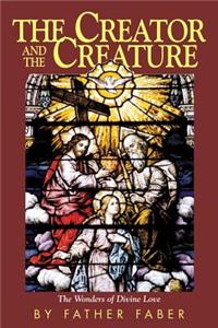 The Creator and Creature