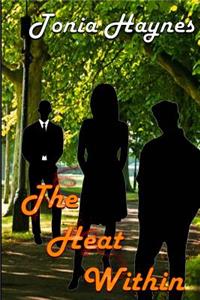 The Heat Within