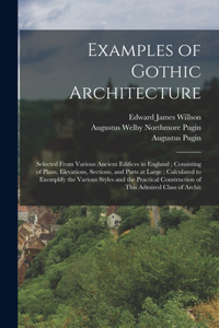 Examples of Gothic Architecture