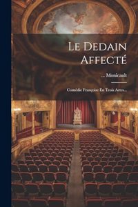 Le Dedain Affecté