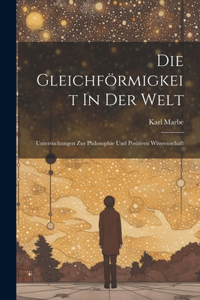 Die Gleichförmigkeit In Der Welt