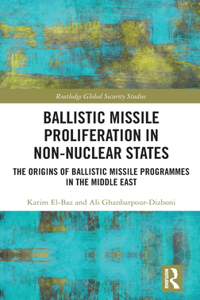Ballistic Missile Proliferation in Non-Nuclear States