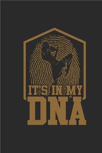 It's In My DNA