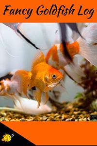 Fancy Goldfish Log