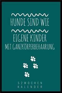 Hunde Sind Wie Eigene Kinder Mit Ganzkörperbehaarung