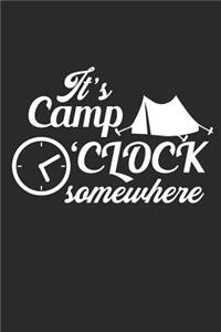 It's Camp O'Clock Somewhere