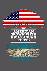 American Grown With Nicaraguan Roots