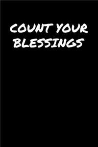 Count Your Blessings�
