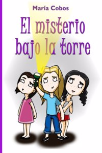 El misterio bajo la torre