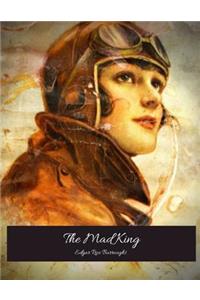 The Mad King