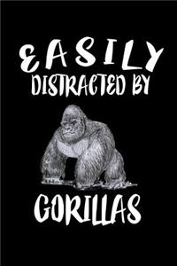 Easily Distracted By Gorillas