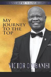 My Journey to the Top