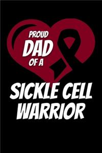 Proud Dad Of A Sickle Cell Warrior